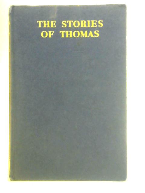 The Stories of Thomas By Oswald J. Smith