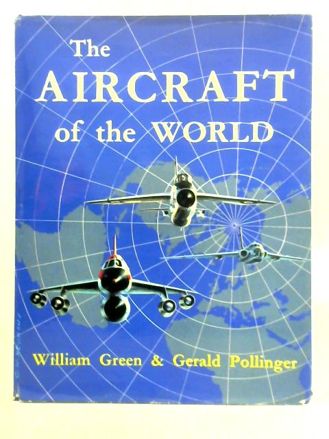 The Aircraft of the World By Unstated