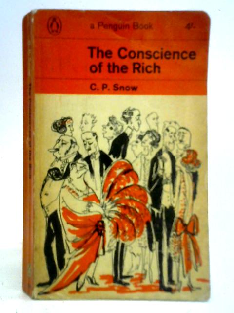 The Conscience of the Rich By C. P. Snow