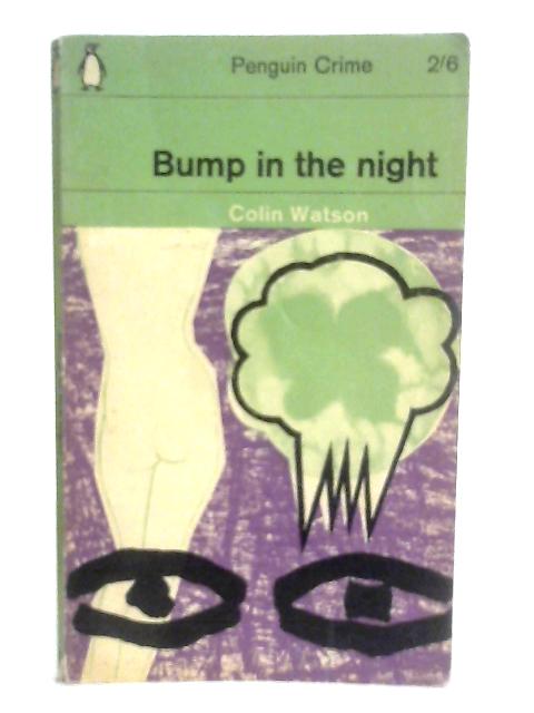 Bump in the Night von Colin Watson