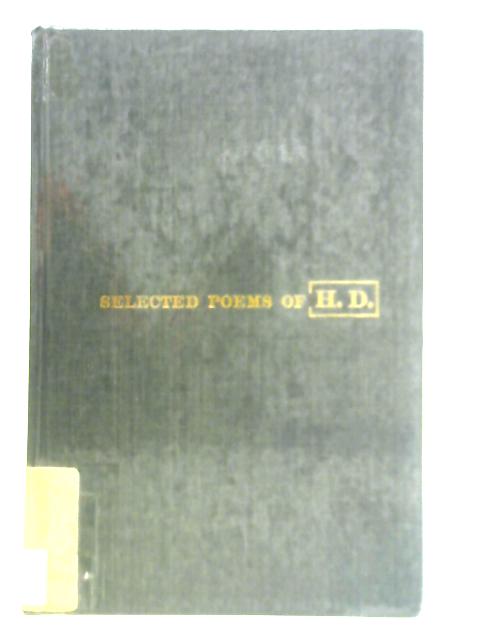 H. D. Selected Poems By Unstated