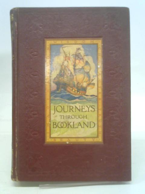 Journey's Through Bookland Volume Ten-the Guide By Charles H. Sylvester