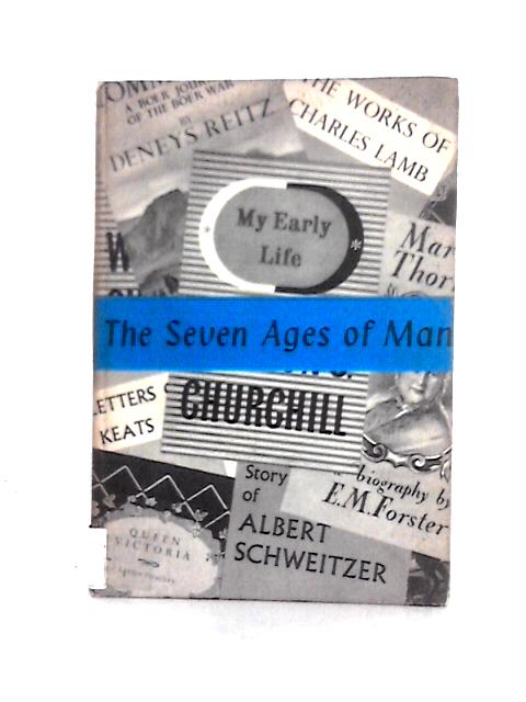 The Seven Ages Of Man - An Anthology of Biography von Neville Nuttall (Ed)