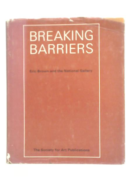 Breaking Barriers von Eric Brown