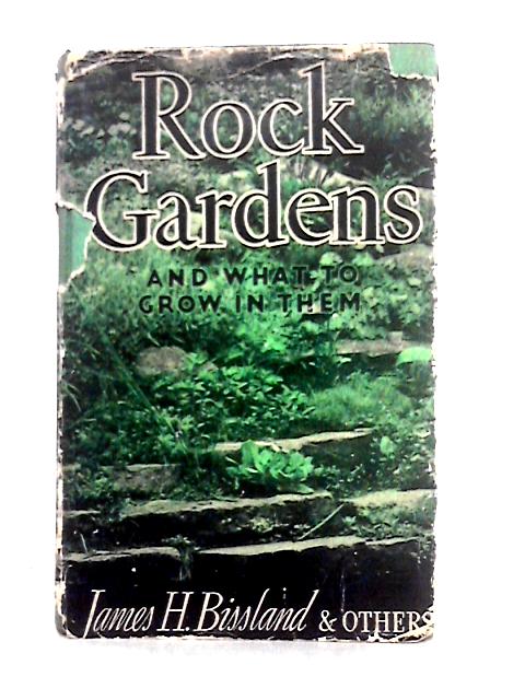 The Rock Garden von James H. Bissland