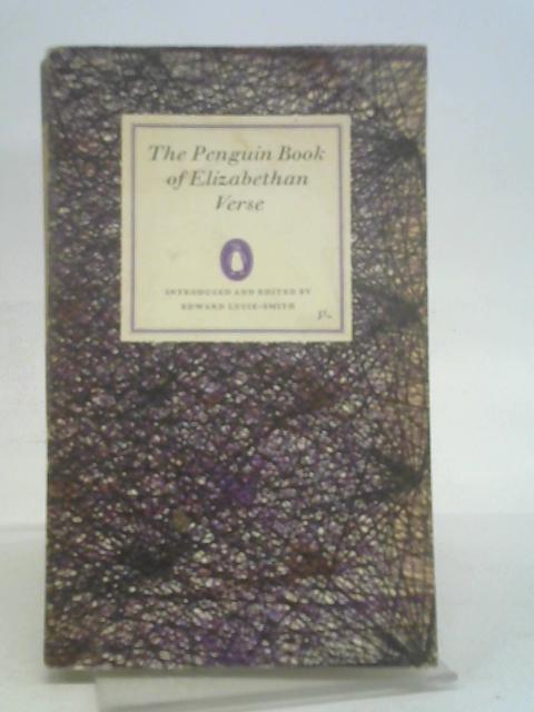 The Penguin Book of Elizabethan Verse von ed. Lucie-Smith