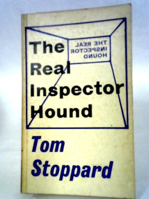 The Real Inspector Hound By Tom Stoppard