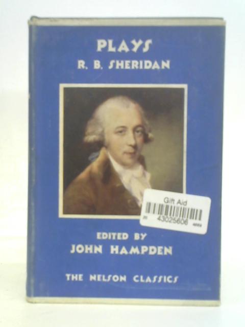 The Plays By R.B. Sheridan