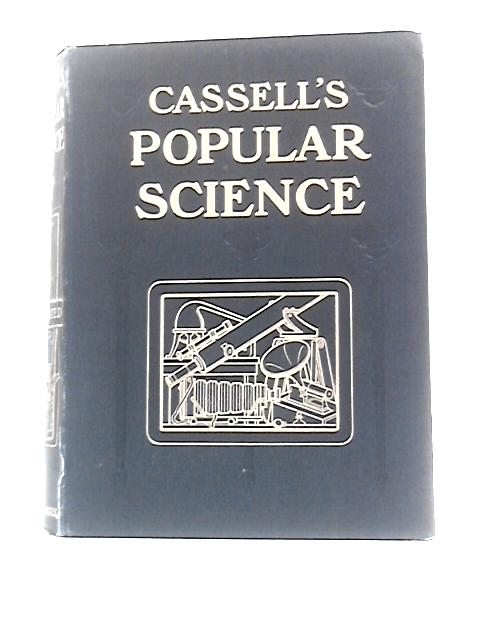 Cassell's Popular Science Vol I By Unstated