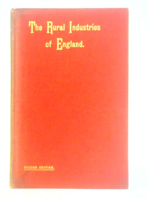 The Rural Industries of England By J. L. Green