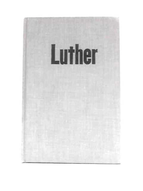 Luther By John Osborne