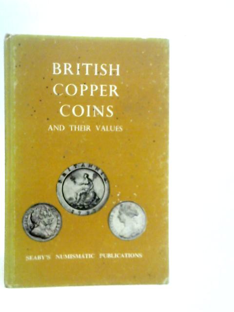British Copper Coins and Their Values By P.J.Seaby