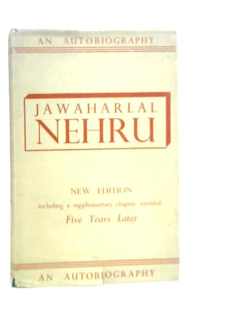 Jawaharlal Nehru von Jawaharlal Nehru