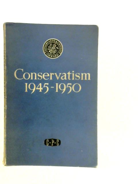 Conservatism 1945-1950