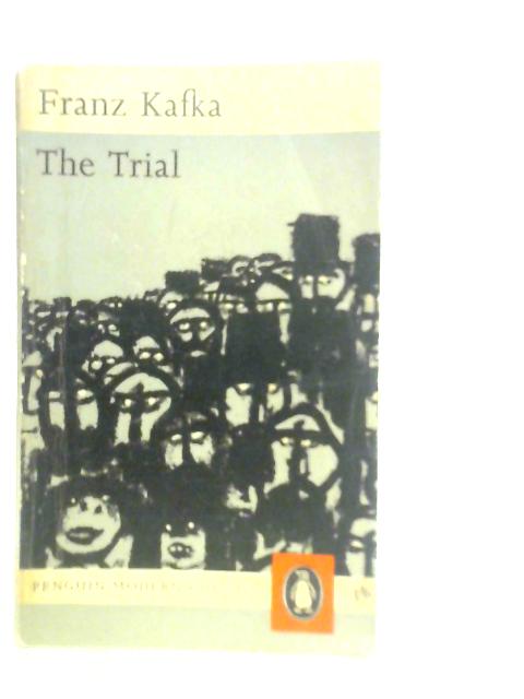 The Trial By Franz Kafka