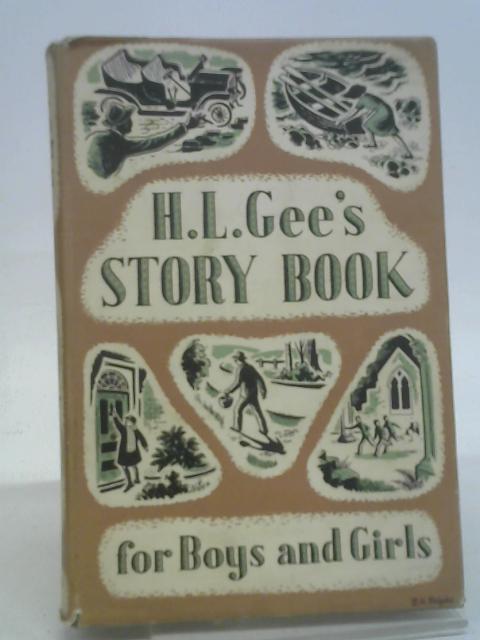 H.L.Gee's story book By H.L. Gee