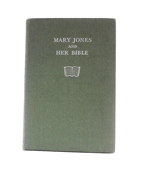 Mary Jones and Her Bible By Mary Carter