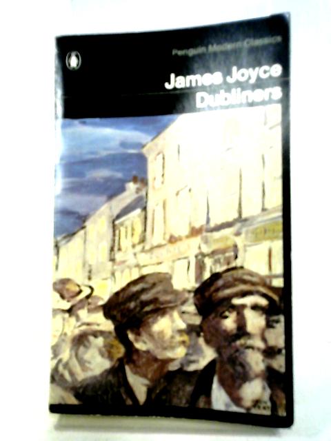 Dubliners By James Joyce