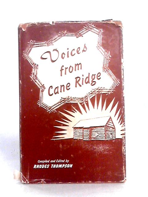 Voices From Cane Ridge By Thompson Rhodes (Ed)