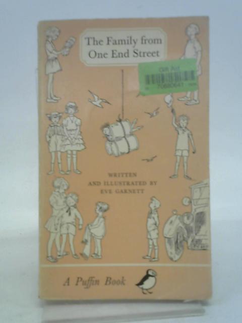 The family from One End Street and some of their adventures By Eve Garnett