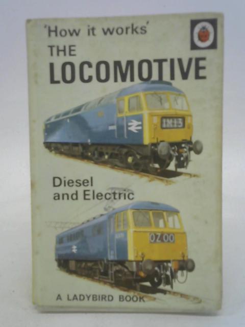 How it works: The Locomotive By Carey, David