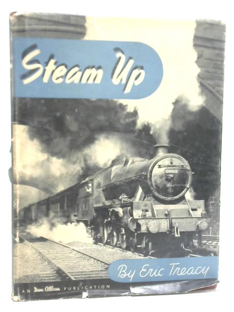 Steam Up! By Eric Treacy