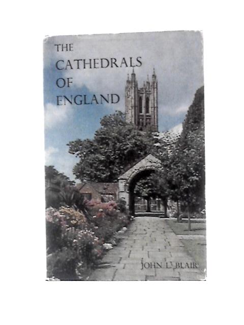 The Cathedrals Of England By John Blair & Joyce K.Cowley (Eds.)