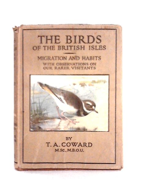 The Birds of The British Isles, Third Series By T. A. Coward & A. W. Boyd