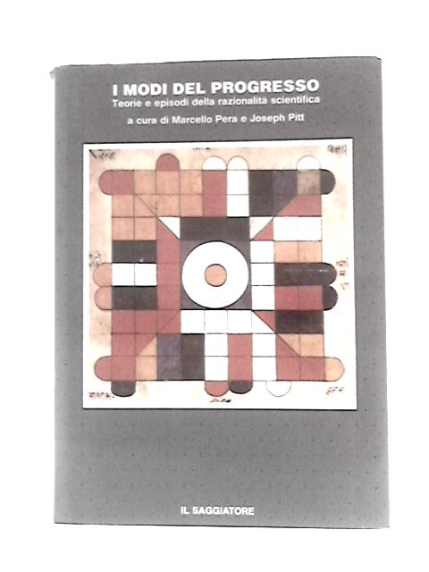 I Modi Del Progresso By Marcello Pera, Joseph Pitt