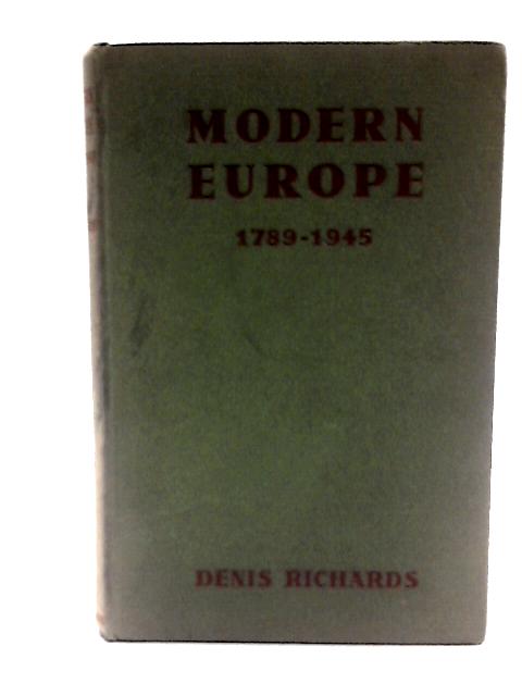 An Illustrated History of Modern Europe, 1789-1945 von Denis Richards