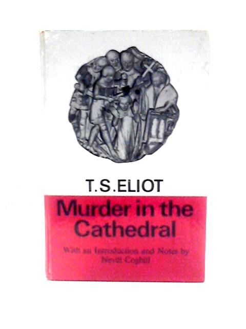 Murder in the Cathedral von T. S. Eliot