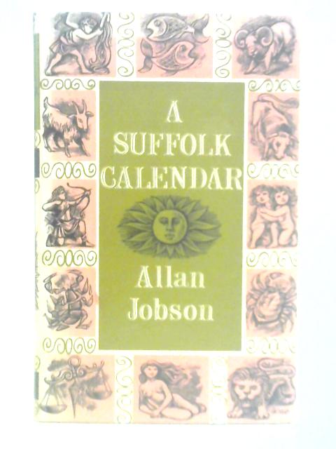 A Suffolk Calendar By Allan Jobson