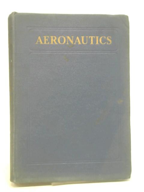 Aeronautics, A Complete Guide To Civil And Military Flying Volume II Instruments and Accessories By G. W. Williamson & H. Nelson