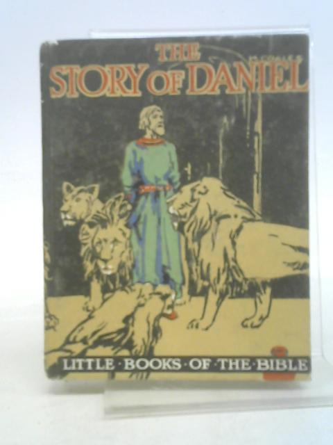 The Story of Daniel By Herbert Strang