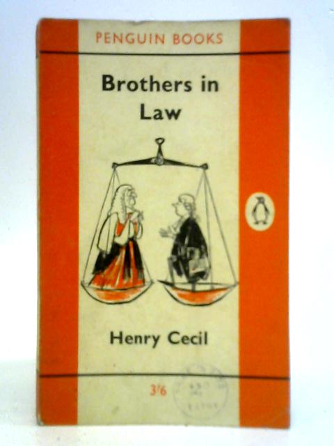 Brothers in Law By Henry Cecil