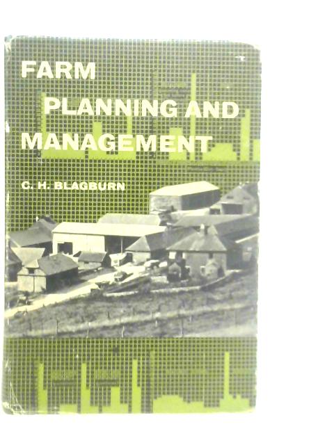 Farm Planning and Management By C.H.Blagburn