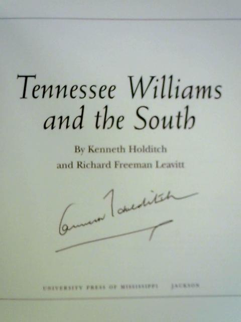 Tennessee Williams and the South By Kenneth W. Holditch