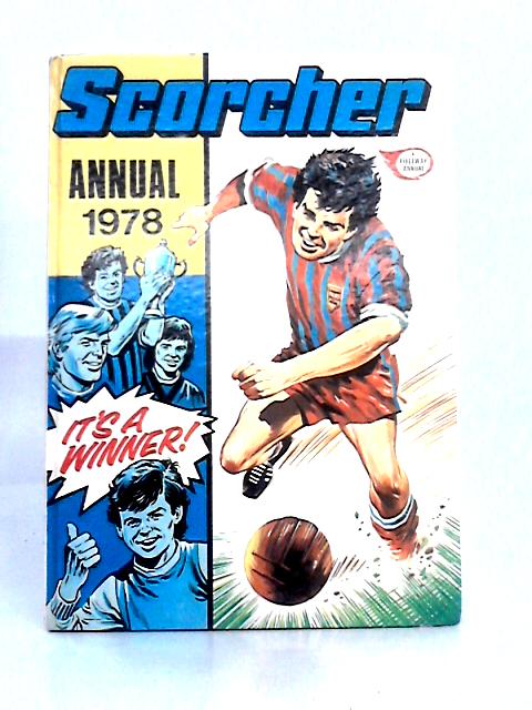 Scorcher Annual 1978 By Unstated