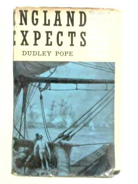 England Expects By Dudley Pope