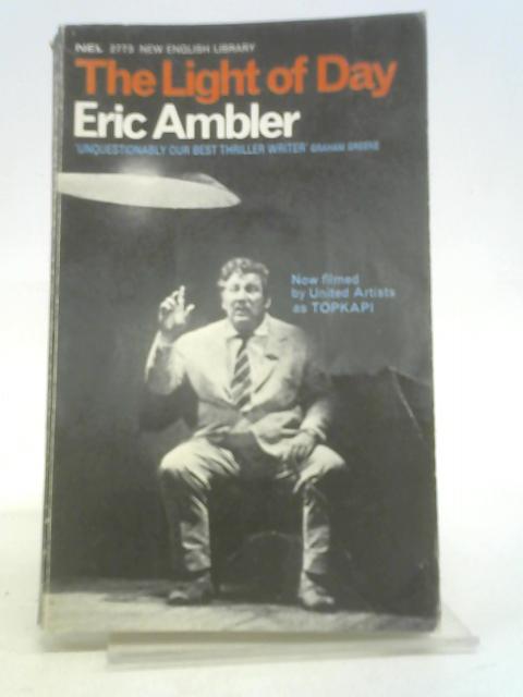 The Light of Day By Eric Ambler