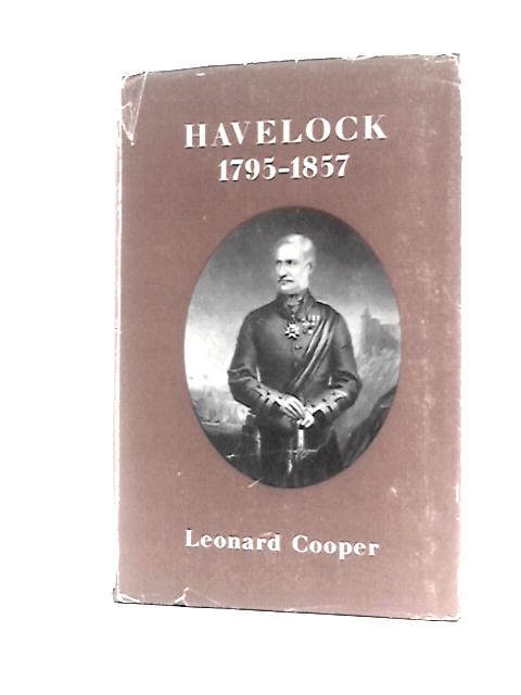 Havelock 1795 - 1857 von Leonard Cooper