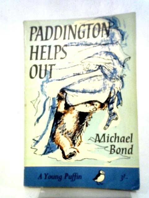 Paddington Helps Out By Michael Bond