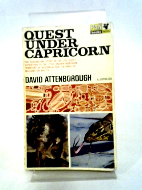 Quest Under Capricorn By David Attenborough