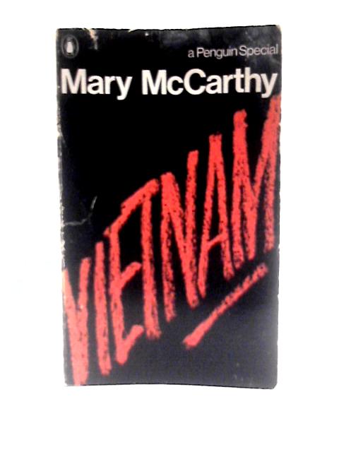 Vietnam (Penguin specials, no.S259) By Mary McCarthy