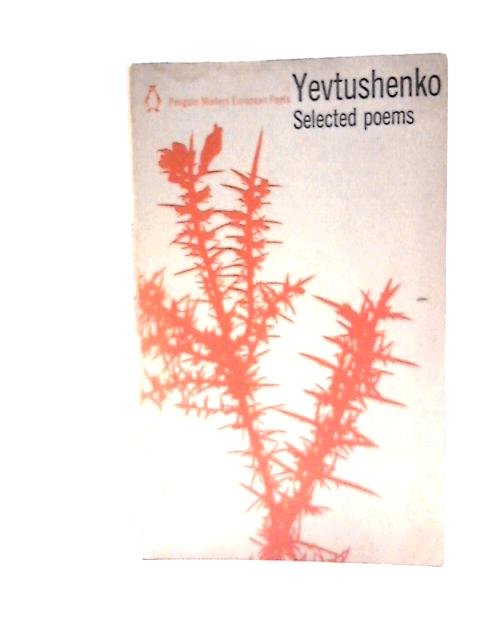 Yevtushenko: Selected Poems (Poets S.) von Yevtushenko