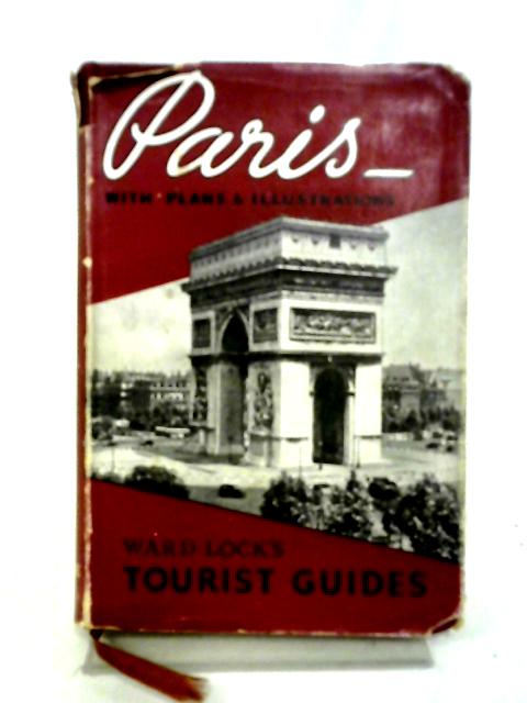 Handbook To Paris And Its Environs. By Anon