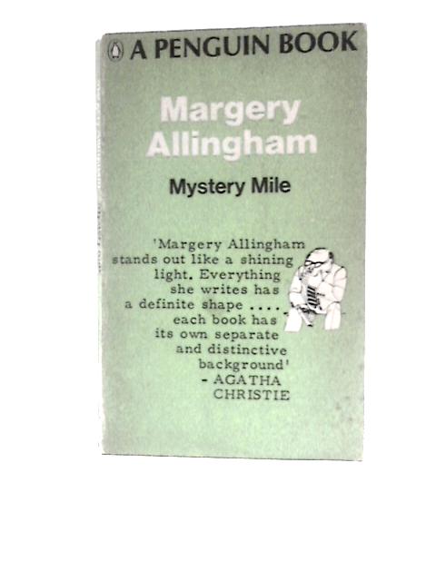 Mystery Mile By Margery Allingham