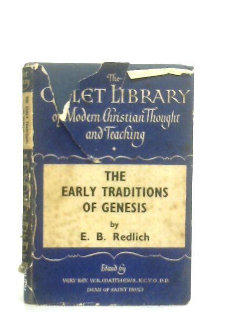 The Early Traditions of Genesis von E. Basil Redlich