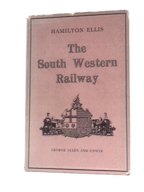 The South Western Railway: Its Mechanical History and Background, 1838-1922 von Ellis C Hamilton