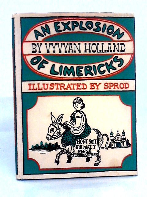 An Explosion of Limericks von Vyvyan Holland